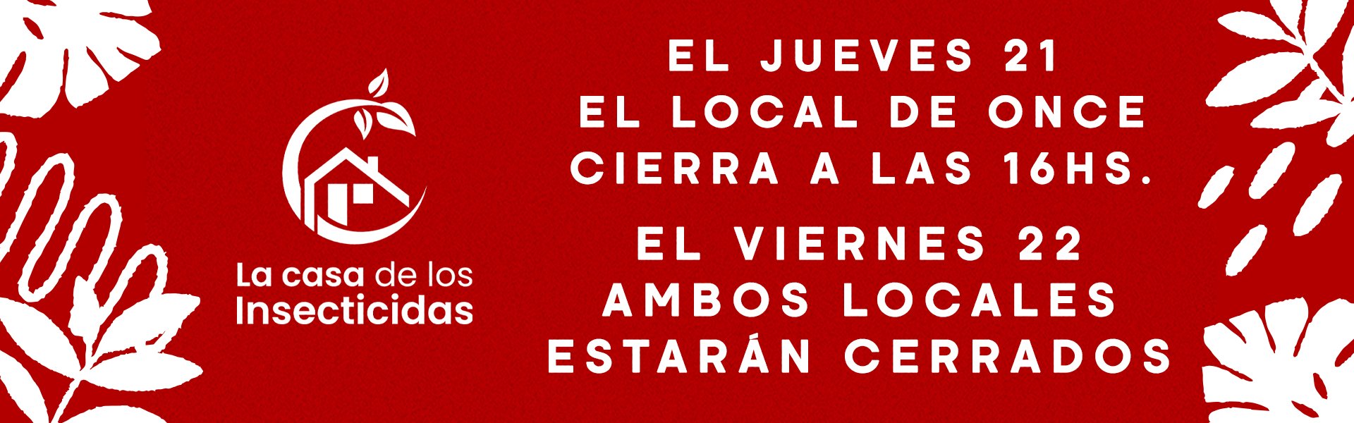 VIERNES 22-5 CERRADOS